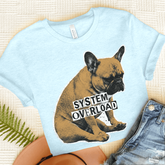 Fawn Frenchie System Overload Unisex TShirt Heather Ice Blue