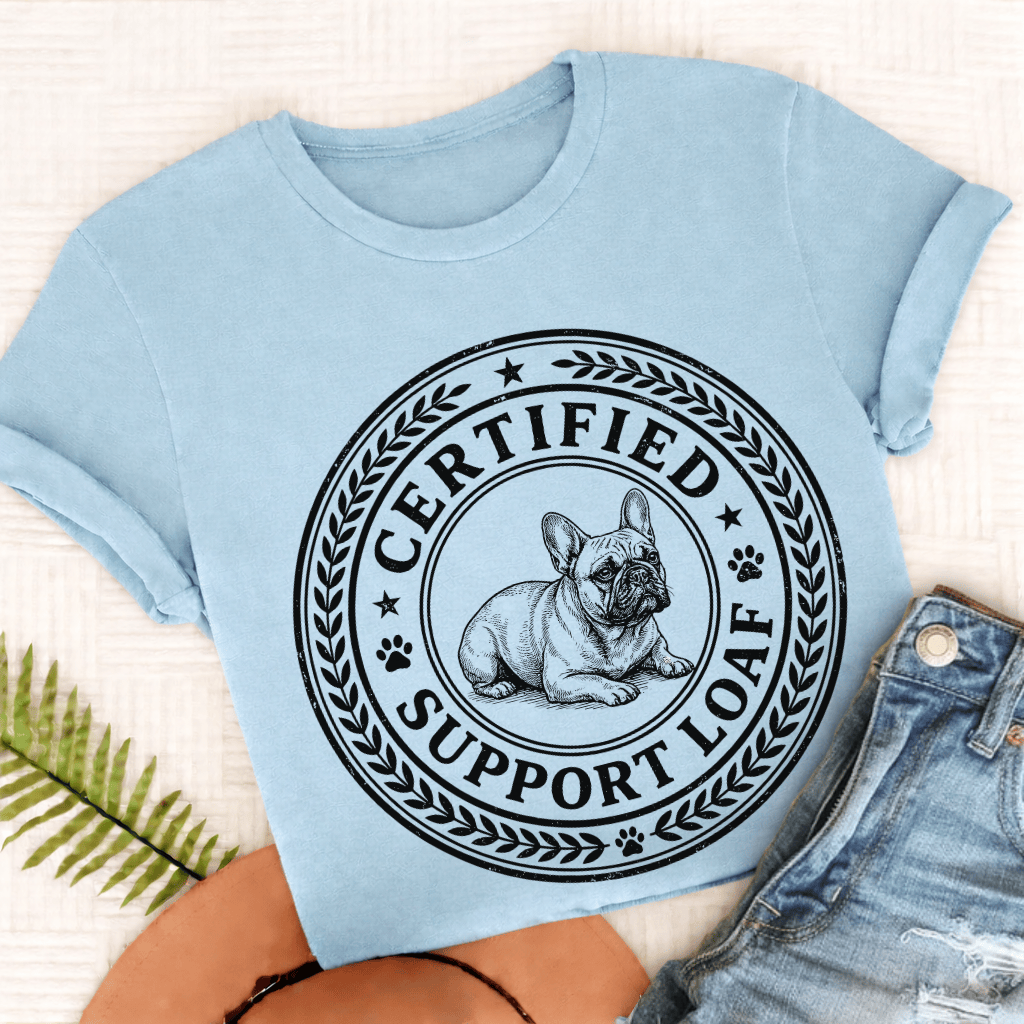 French Bulldog Support Loaf Unisex TShirt Comfort Colors Chambray