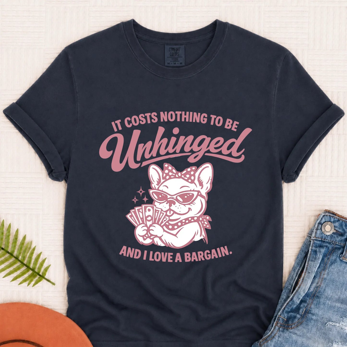 French Bulldog Unhinged Bargain Unisex TShirt Navy
