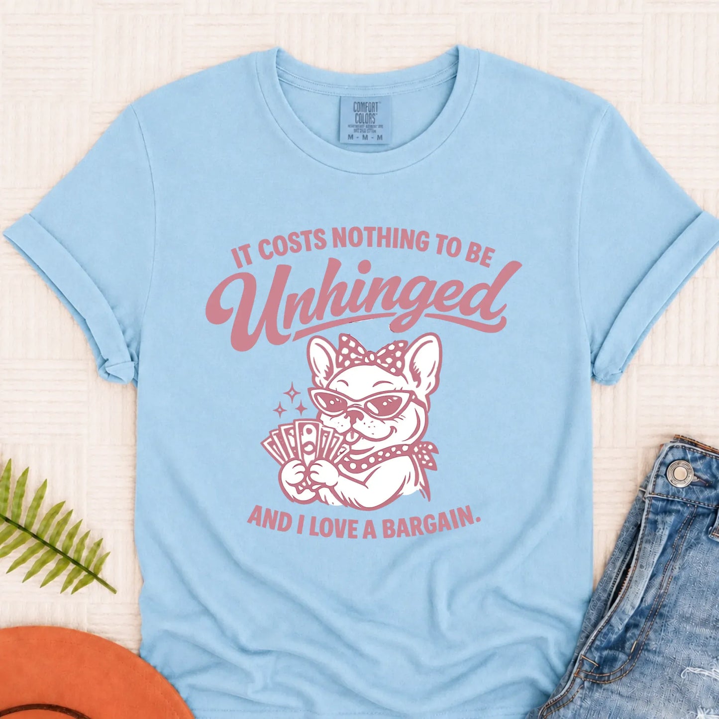 French Bulldog Unhinged Bargain Unisex TShirt Chambray