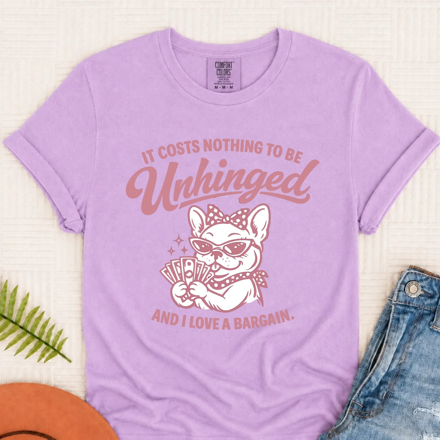French Bulldog Unhinged Bargain Unisex TShirt Orchid
