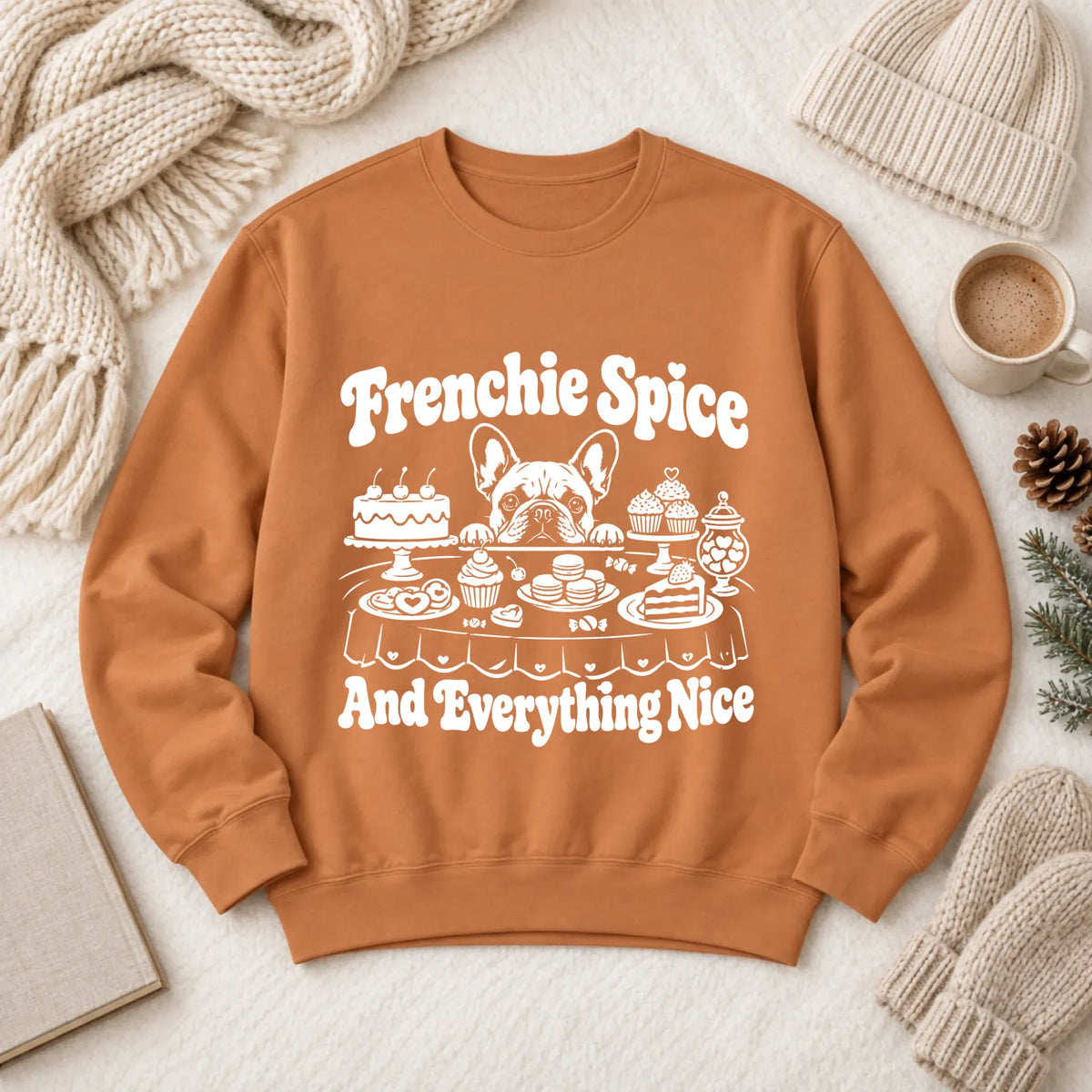 Frenchie Baking Sugar Spice Unisex Sweatshirt Yam