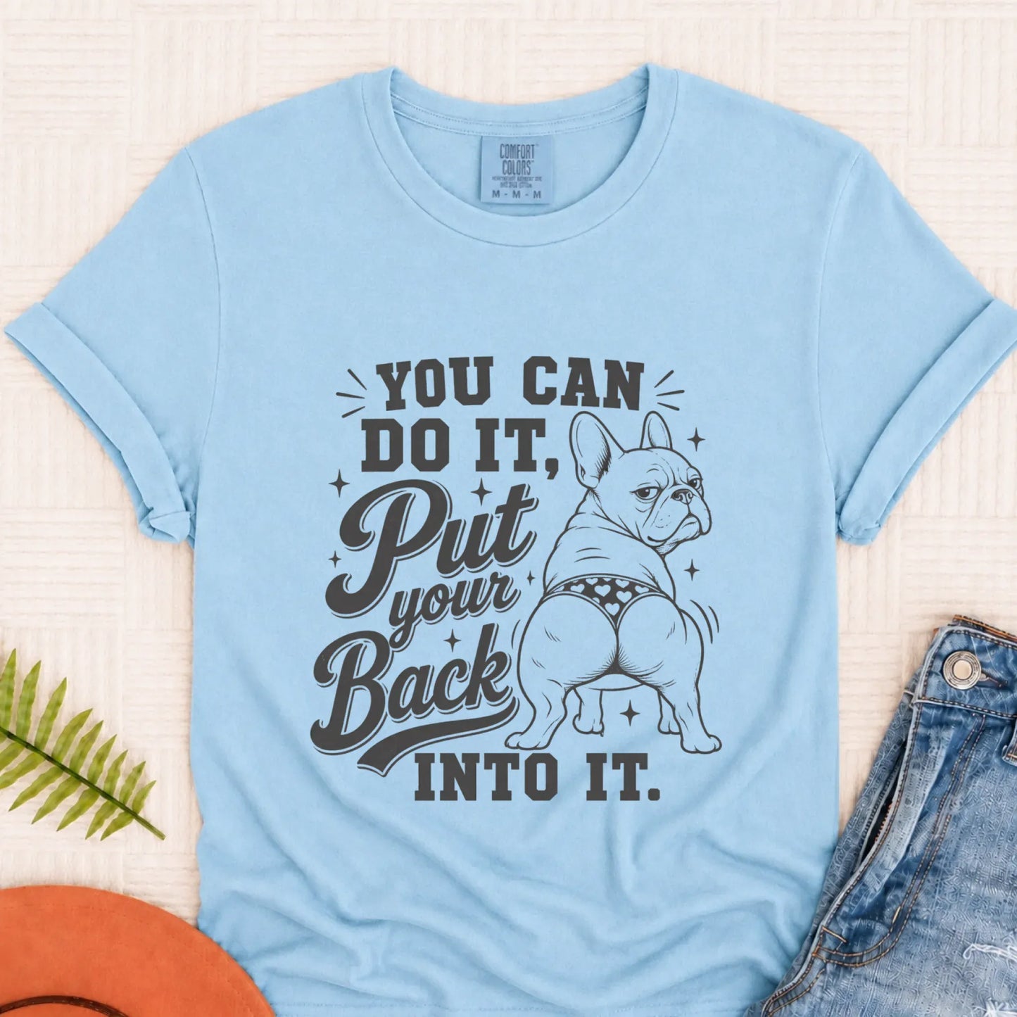 Frenchie Bulldog Back Into It Unisex TShirt Chambray