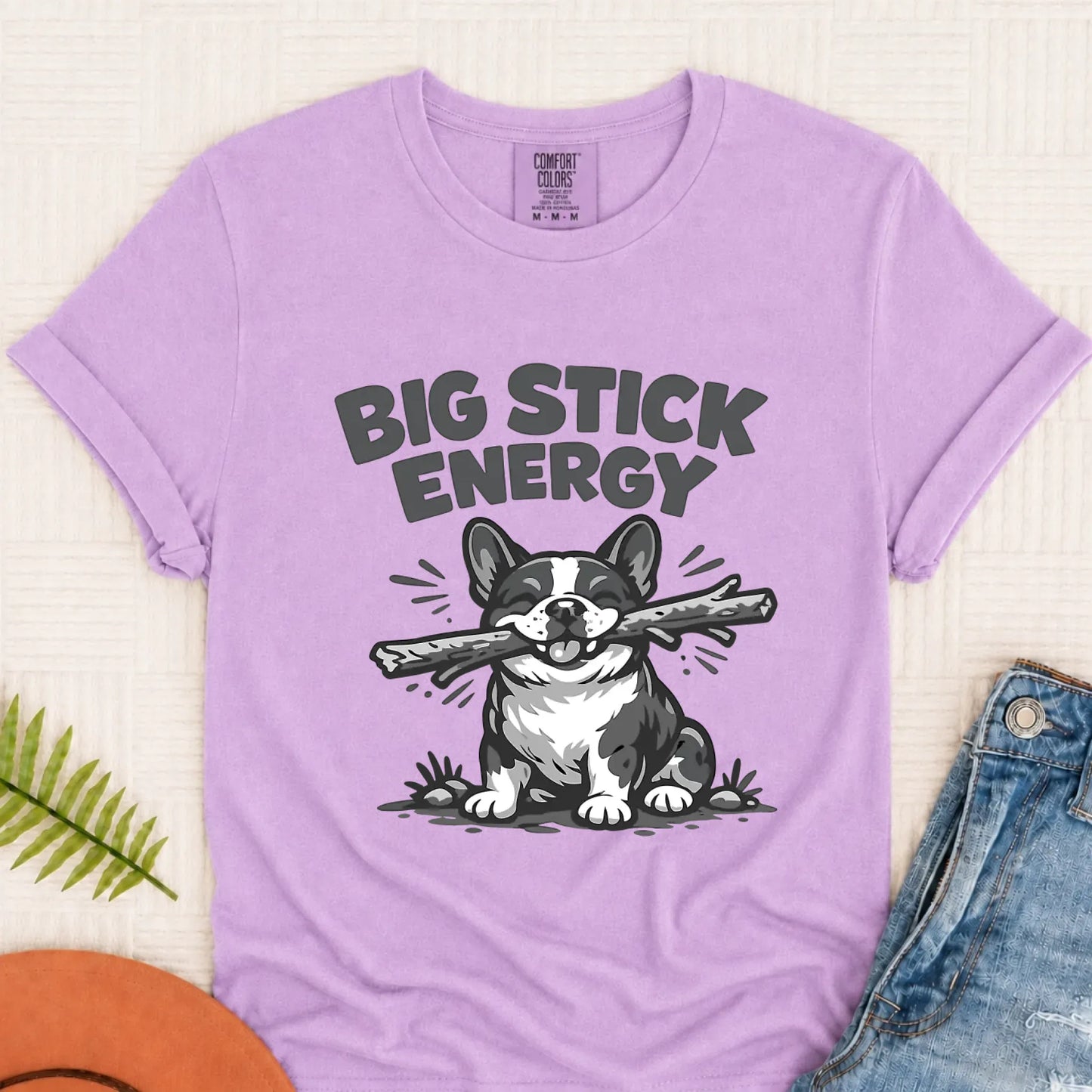 Frenchie Bulldog Big Stick Energy Unisex TShirt Orchid