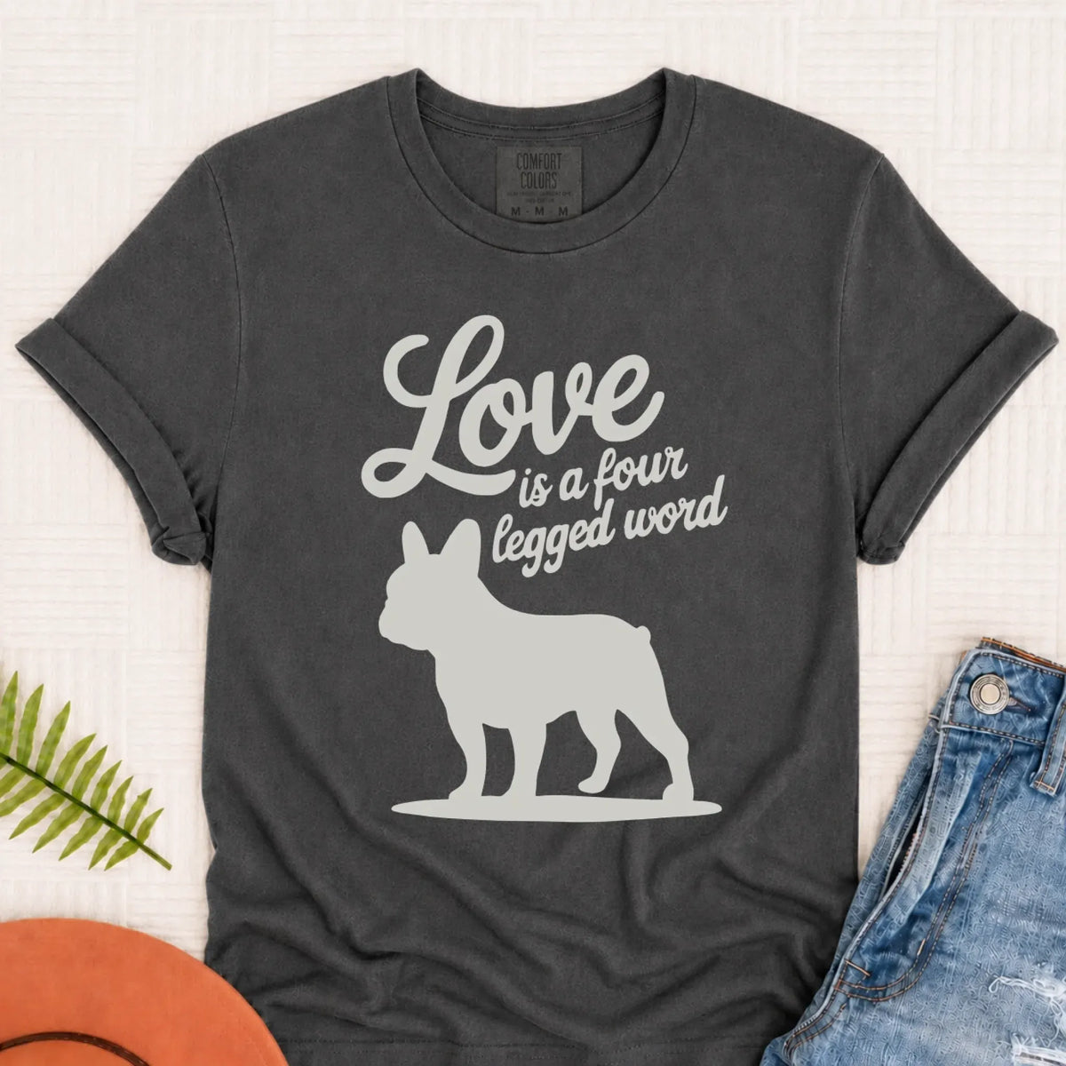 Frenchie Bulldog Four Legged Love Unisex TShirt Pepper