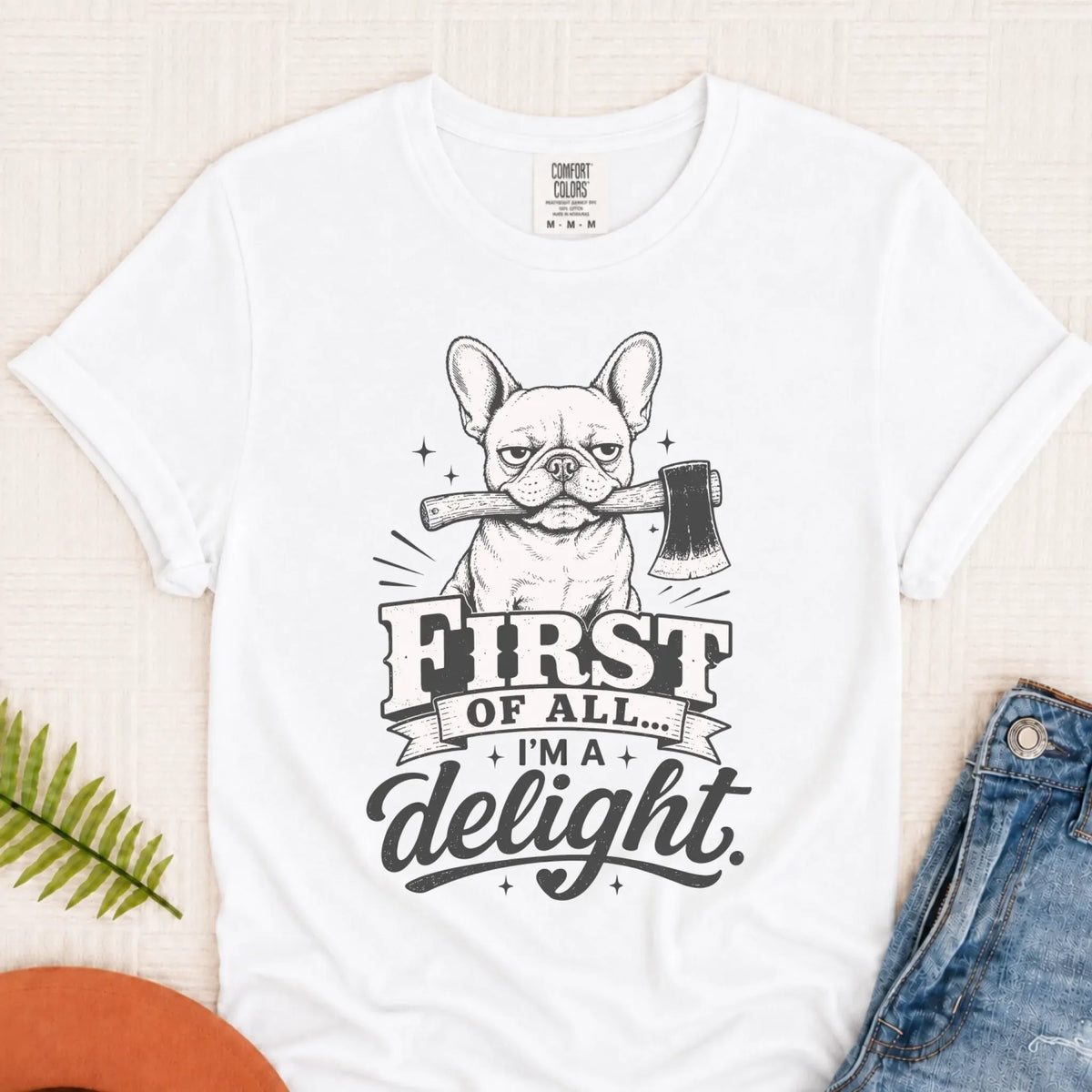 T-Shirt White / S Frenchie Bulldog Funny Axe Delight Unisex TShirt