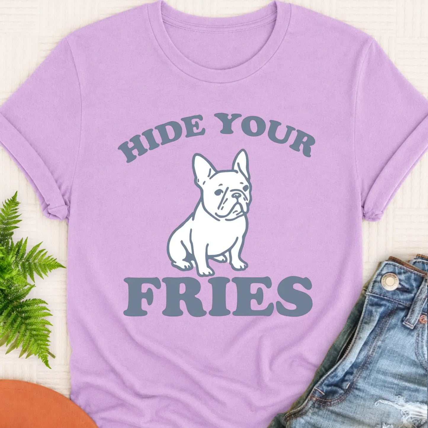 T-Shirt Orchid / S Frenchie Bulldog Funny Hide Your Fries Unisex TShirt