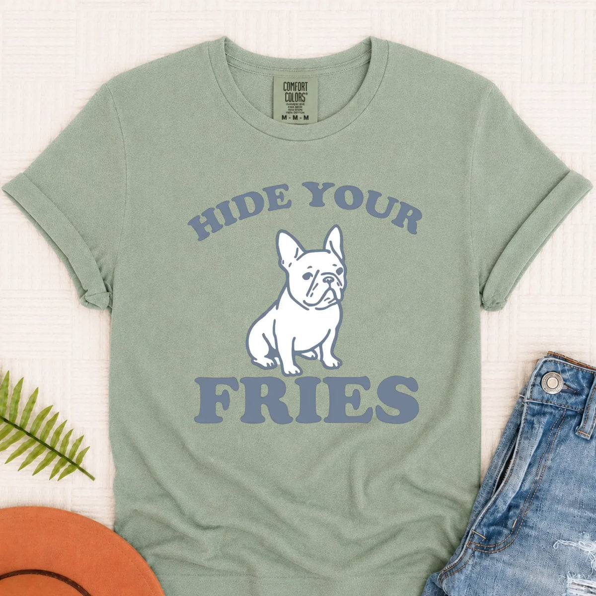 Frenchie Bulldog Funny Hide Your Fries Unisex TShirt Bay