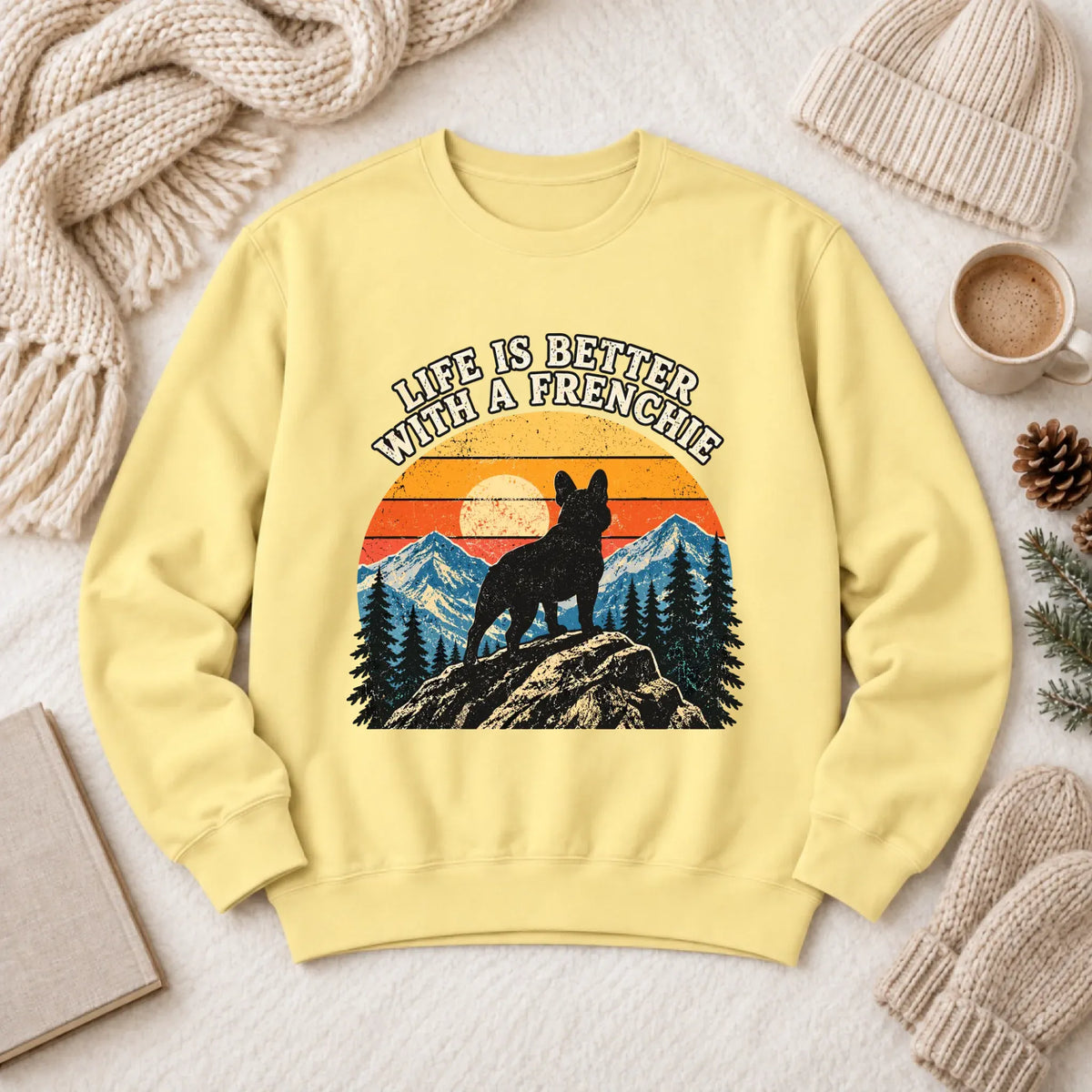 Frenchie Bulldog Hiking Better Life Unisex Sweatshirt Butter