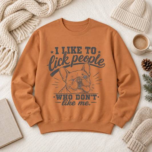 Frenchie Bulldog Lick People Unisex Sweatshirt 1466 LW Sweatshirt Dark
