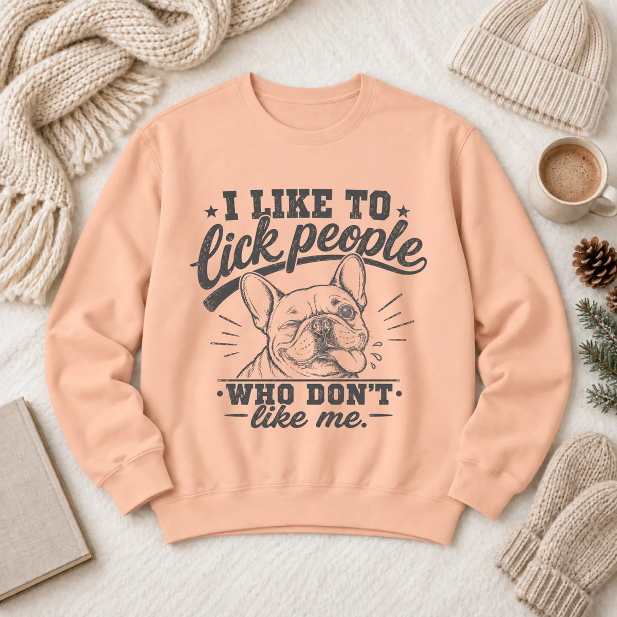 Frenchie Bulldog Lick People Unisex Sweatshirt 1466 LW Sweatshirt Light Peachy