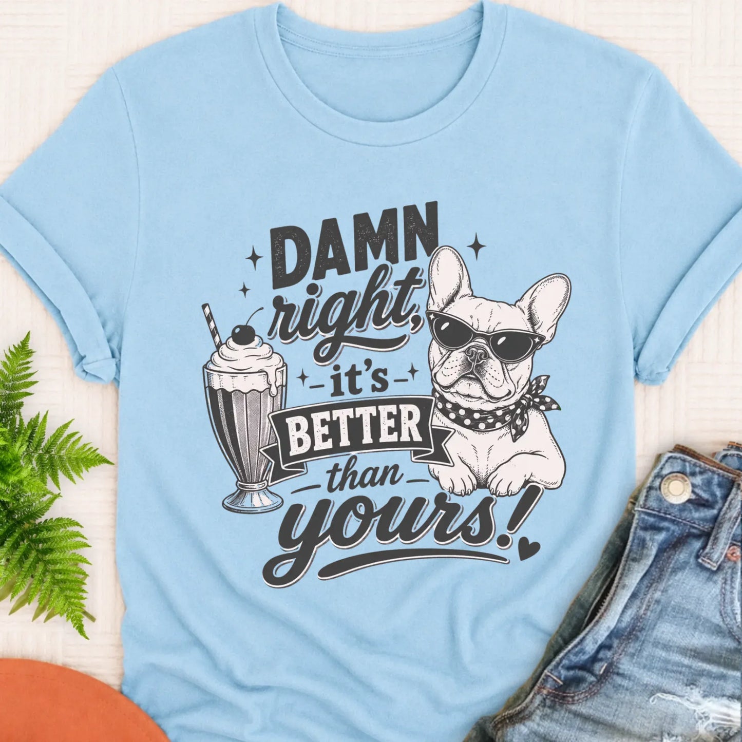 T-Shirt Chambray / S Frenchie Bulldog Milkshake To the Yard Unisex TShirt