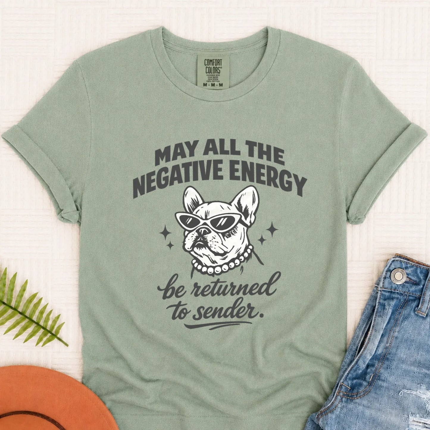 Frenchie Bulldog Negative Energy Unisex TShirt Bay