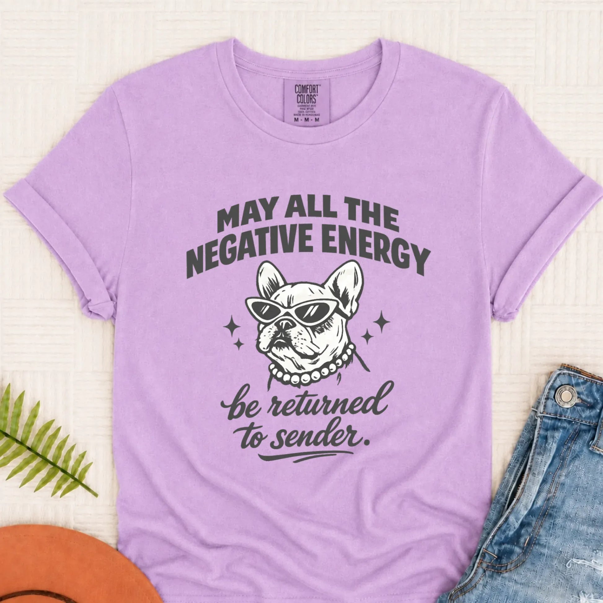 Frenchie Bulldog Negative Energy Unisex TShirt Orchid