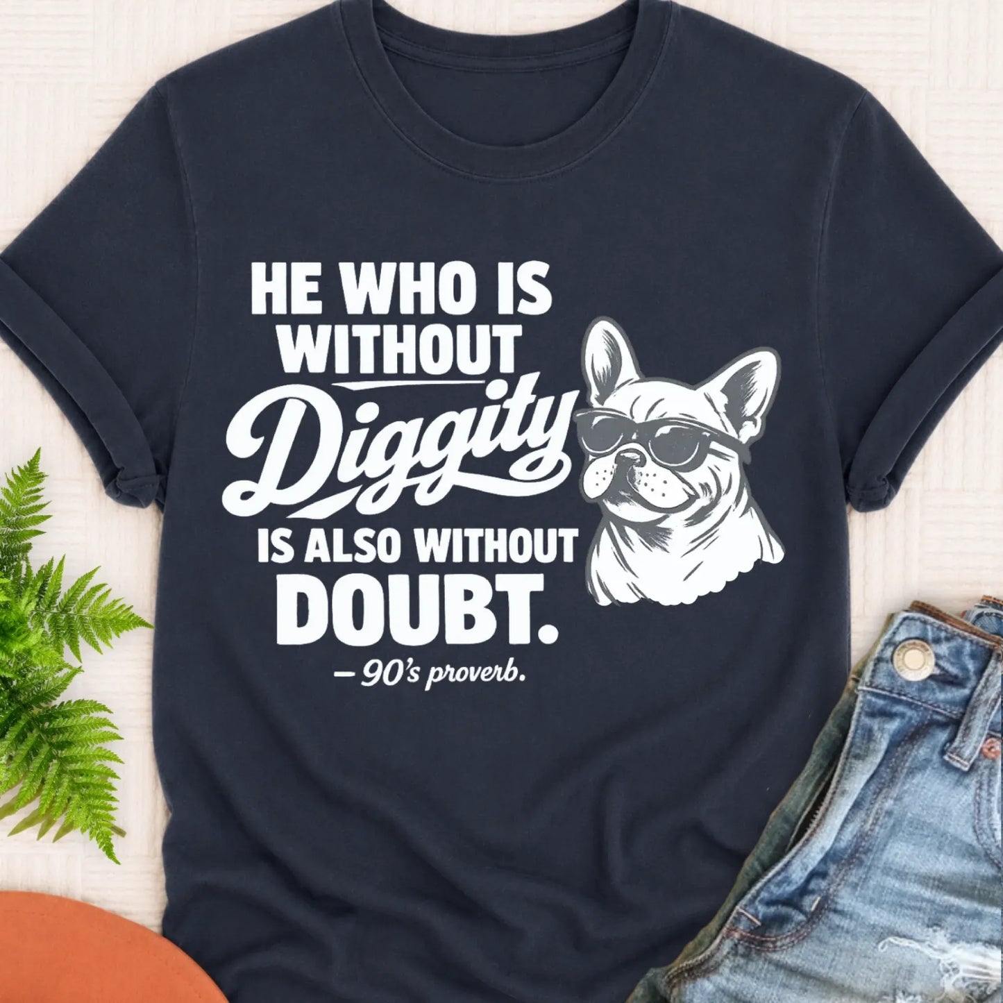 T-Shirt Navy / S Frenchie Bulldog No Diggity Unisex TShirt