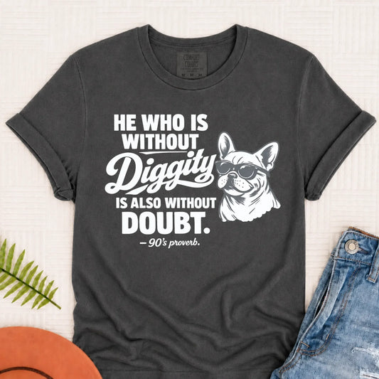 Frenchie Bulldog No Diggity Unisex TShirt Pepper