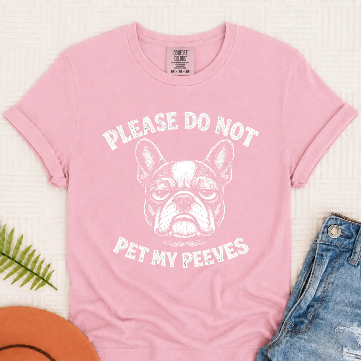 Frenchie Bulldog Pet My Peeves Unisex TShirt Blossom