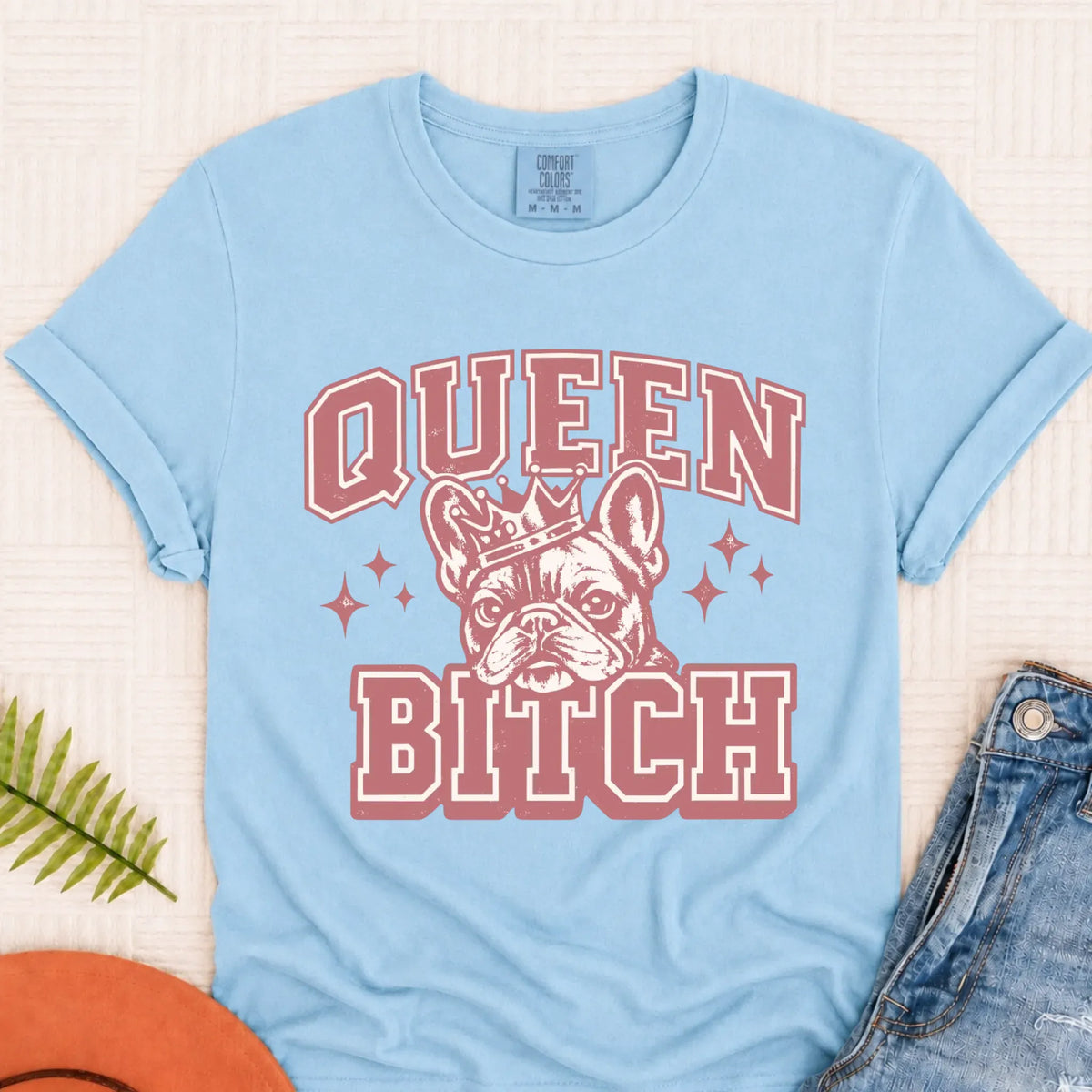 Frenchie Bulldog Queen Bitch Unisex TShirt Chambray