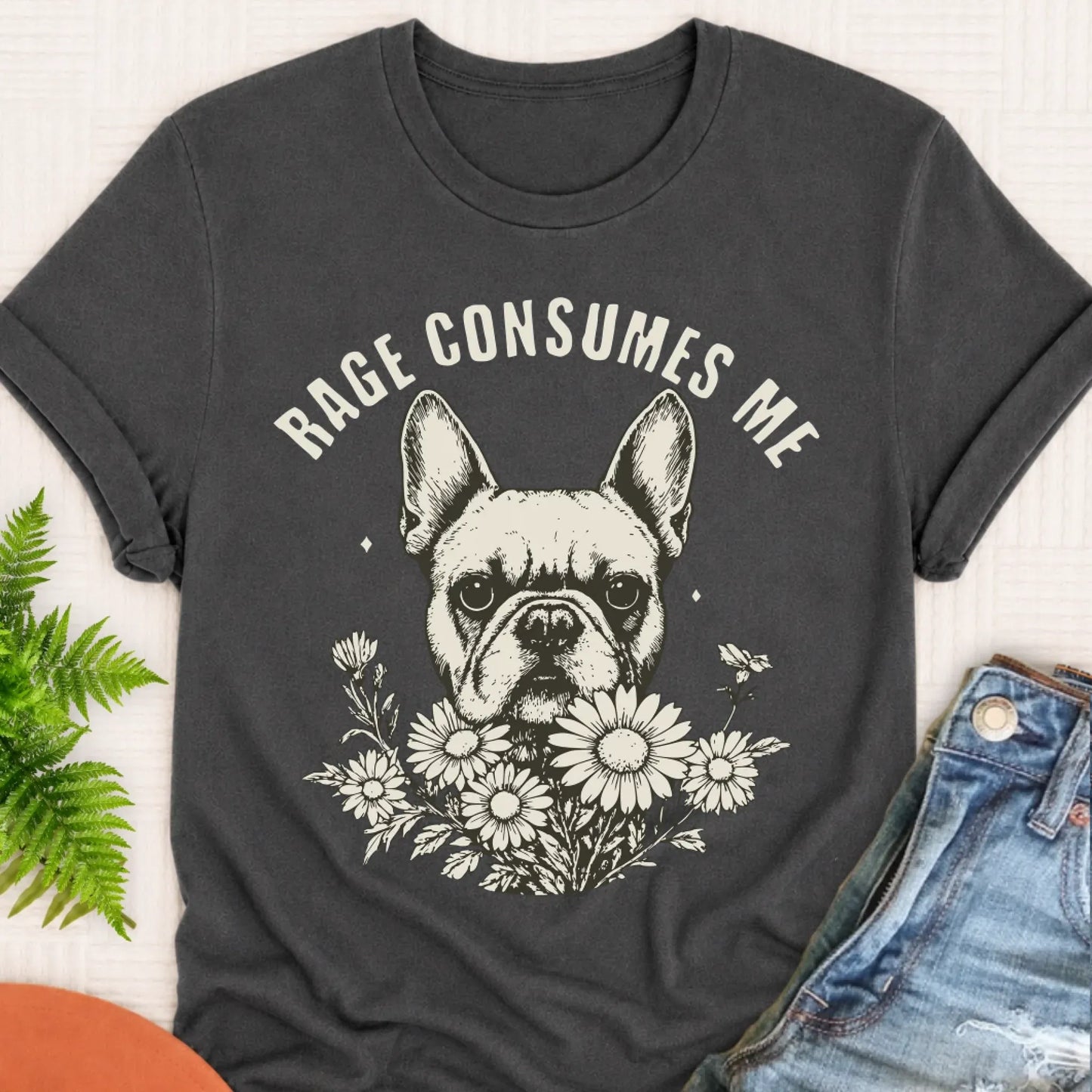 T-Shirt Pepper / S Frenchie Bulldog Rage Consumes Me Unisex TShirt