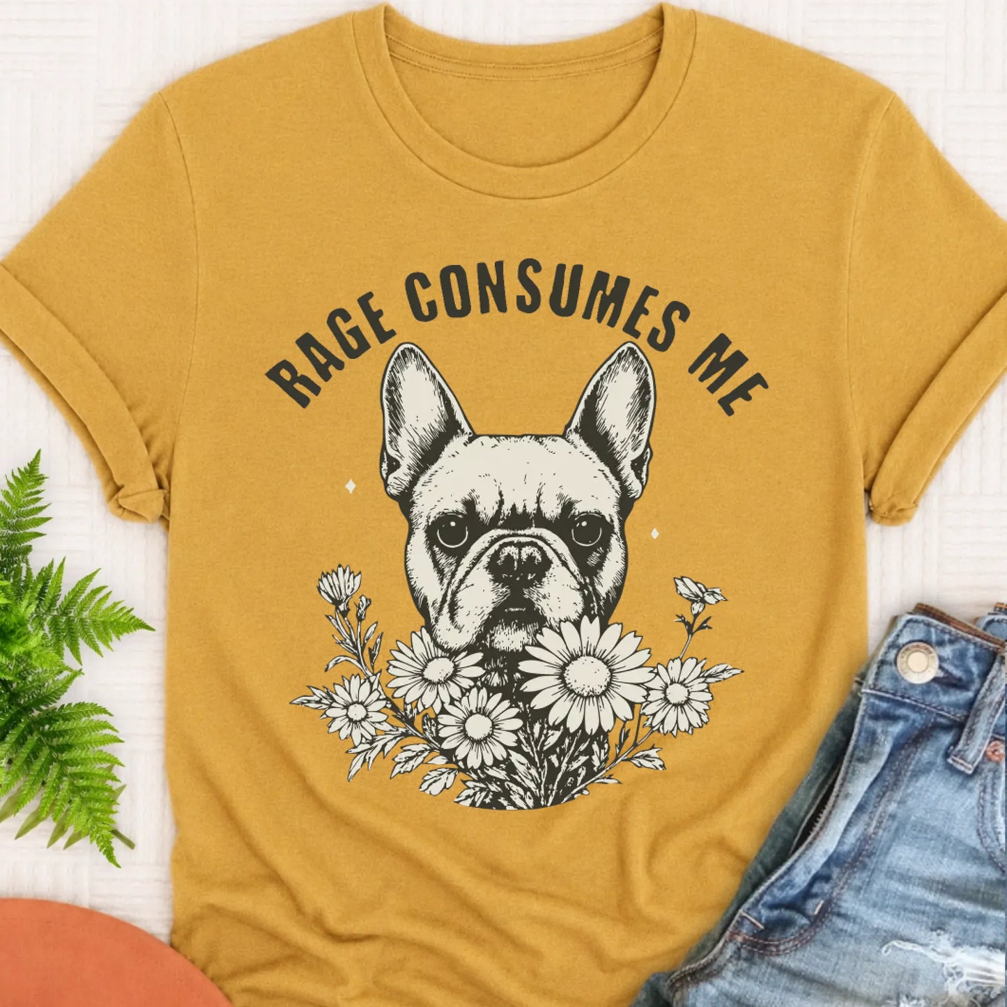 T-Shirt Mustard / S Frenchie Bulldog Rage Consumes Me Unisex TShirt