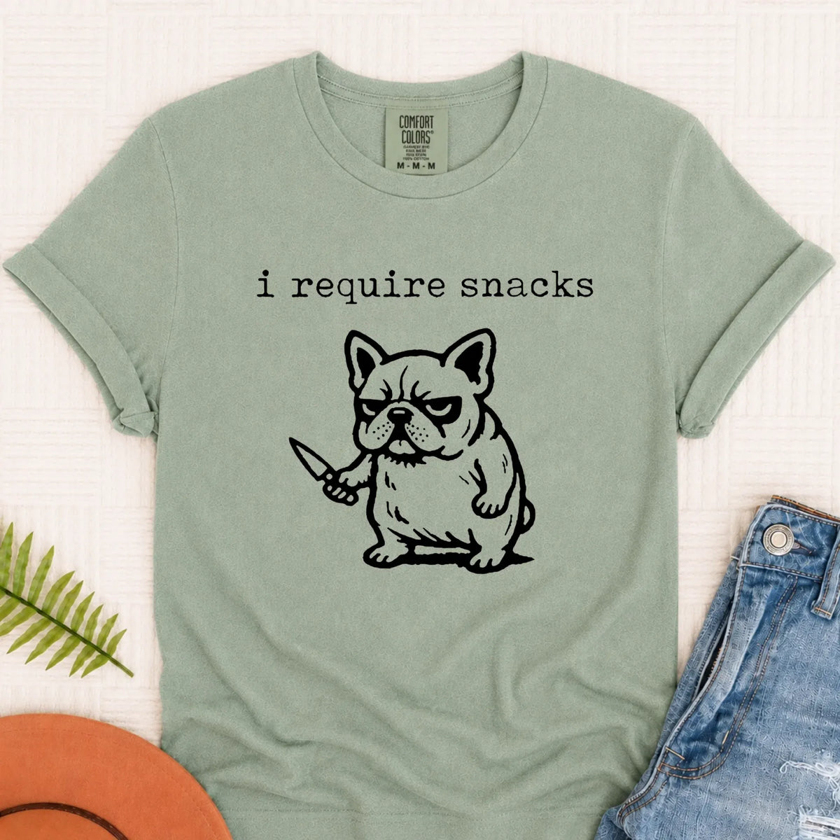 Frenchie Bulldog Require Snacks Unisex TShirt Bay