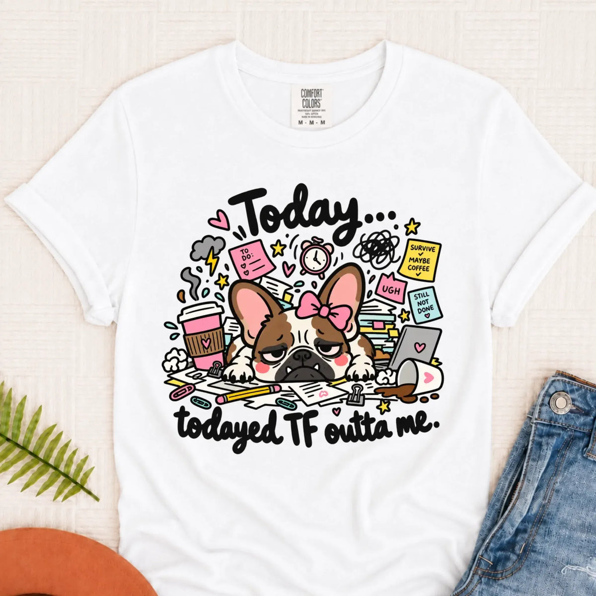 Frenchie Bulldog Todayed TF Snark Unisex TShirt White