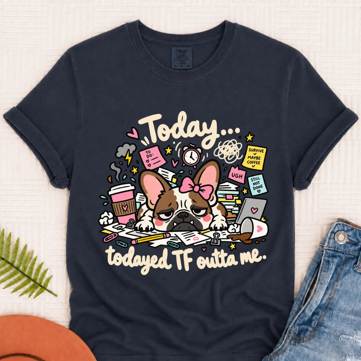 Frenchie Bulldog Todayed TF Snark Unisex TShirt Navy