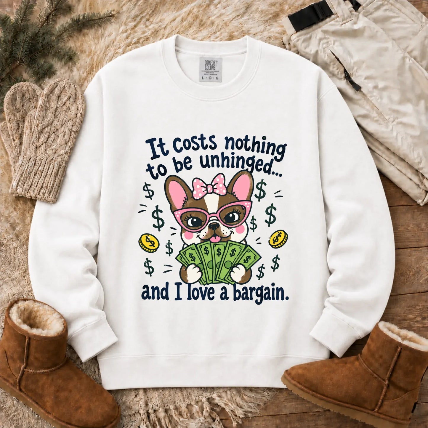Frenchie Bulldog Unhinged Snarky Unisex Sweatshirt White