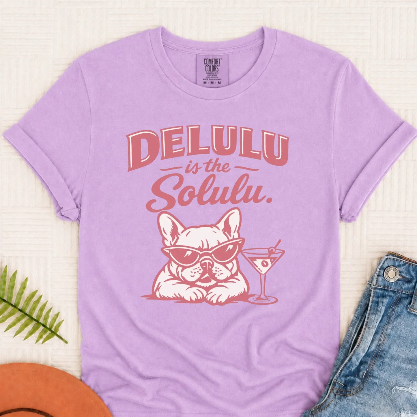 Frenchie Delulu Drinking Martini Unisex TShirt Orchid