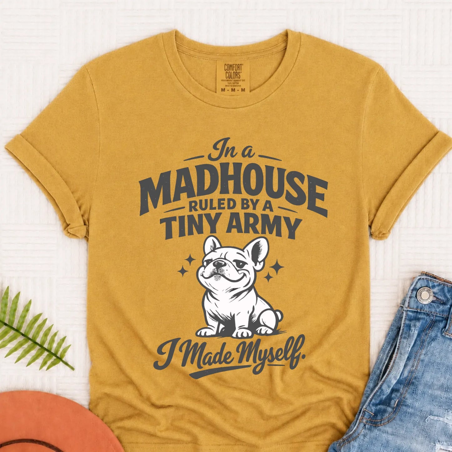 Frenchie Funny Tiny Army Unisex TShirt Mustard