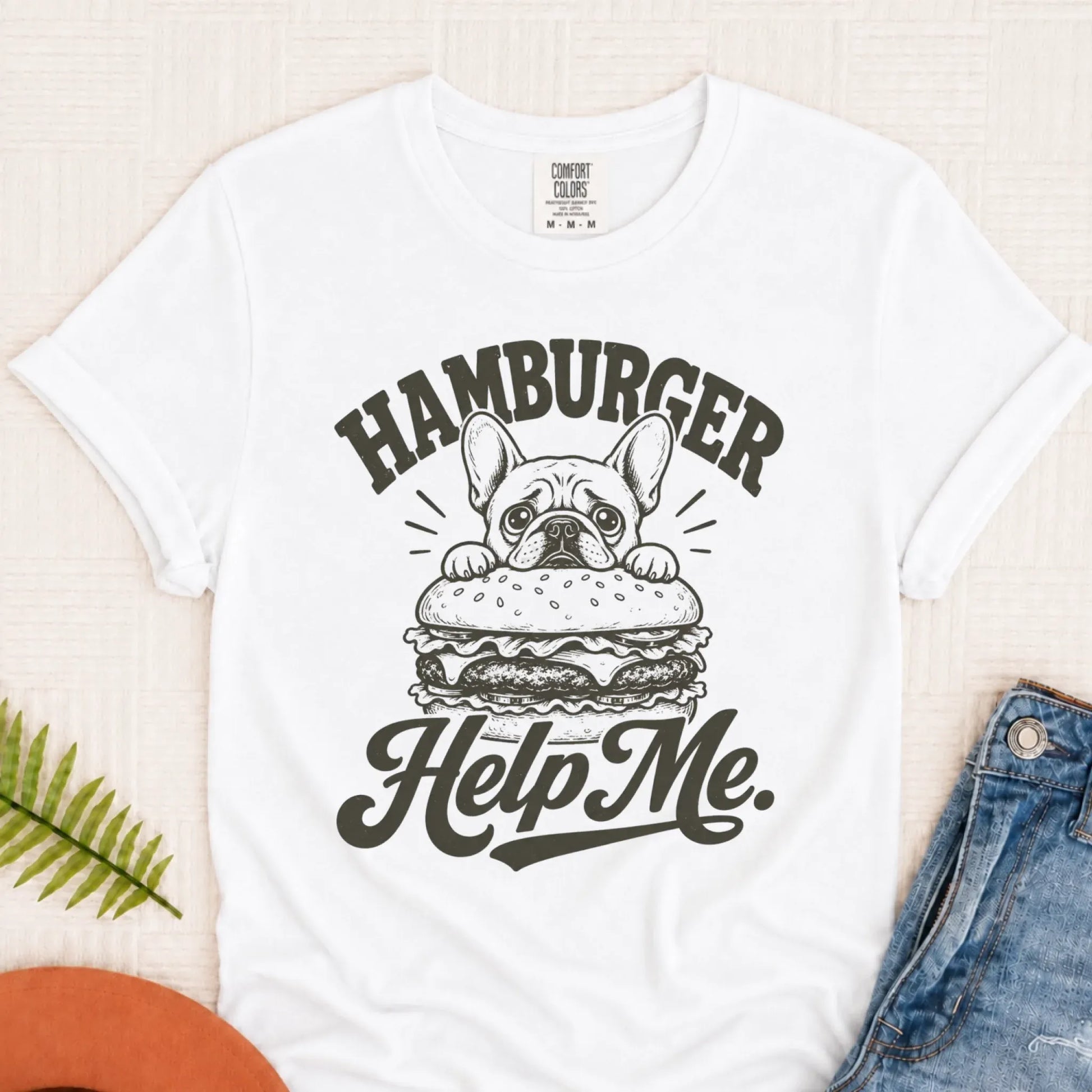 Frenchie Grill Hamburger Help Me Unisex Tshirt White