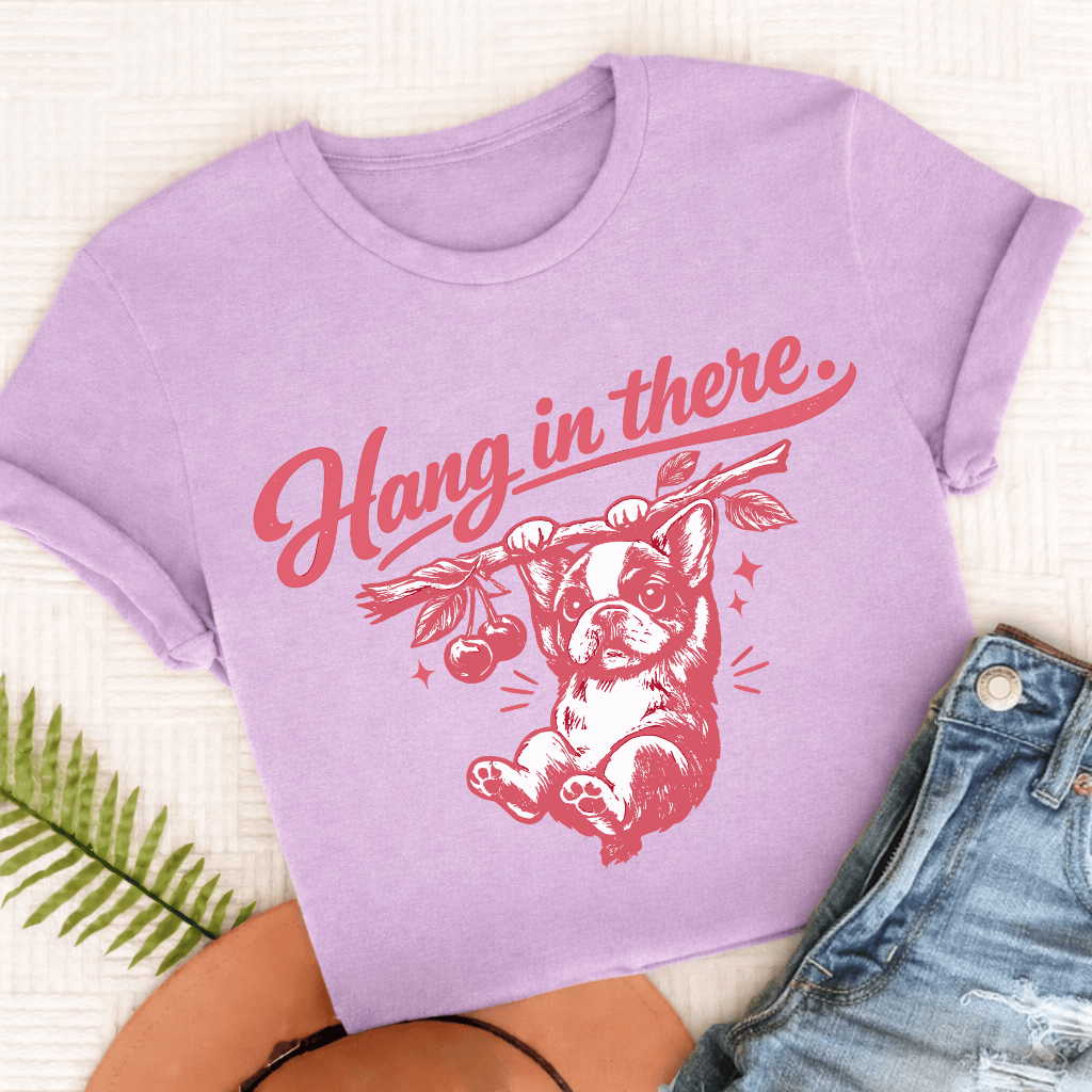 Frenchie Hang In There Unisex Tshirt Comfort Colors Orchid