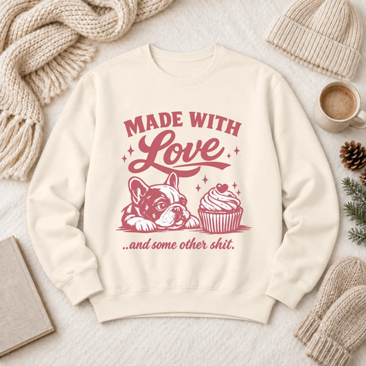 Frenchie Made with Love Cupcakes Unisex Sweatshirt Ivory