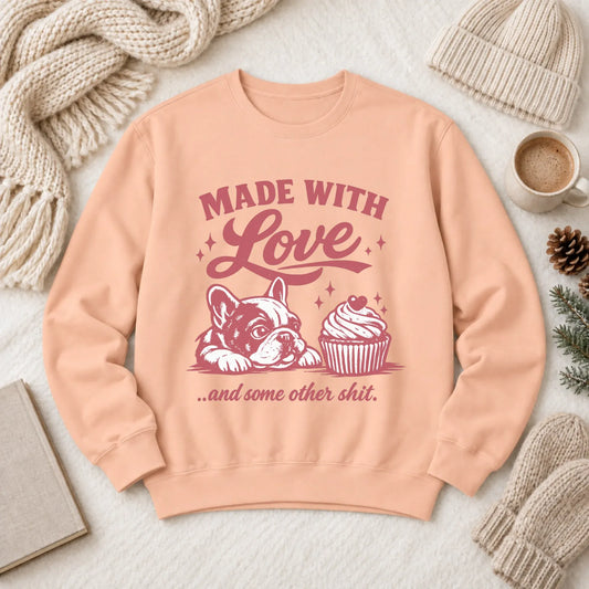 Frenchie Made with Love Cupcakes Unisex Sweatshirt Peachy