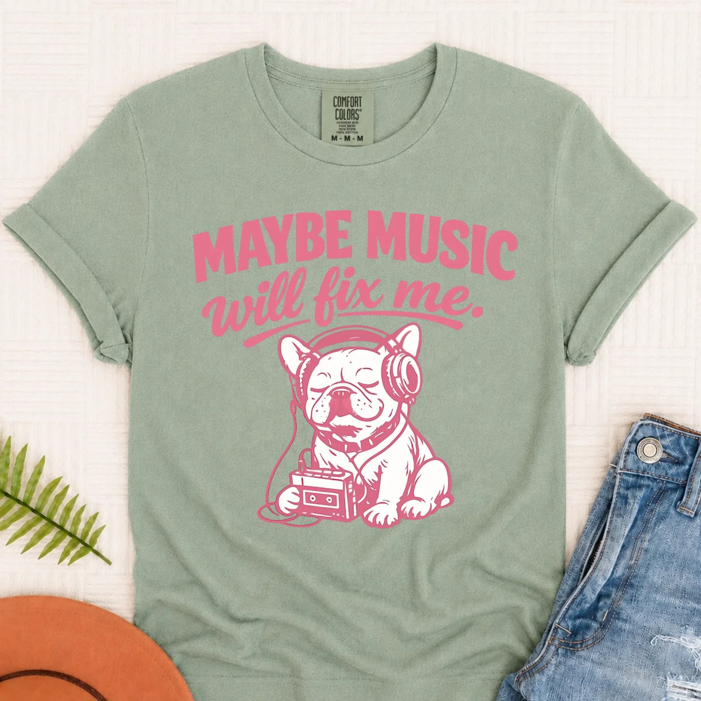Frenchie Music Will Fix Me Mental Health Unisex TShirt Bay