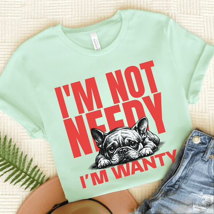 Frenchie Needy Not Wanty Unisex TShirt Heather Mint