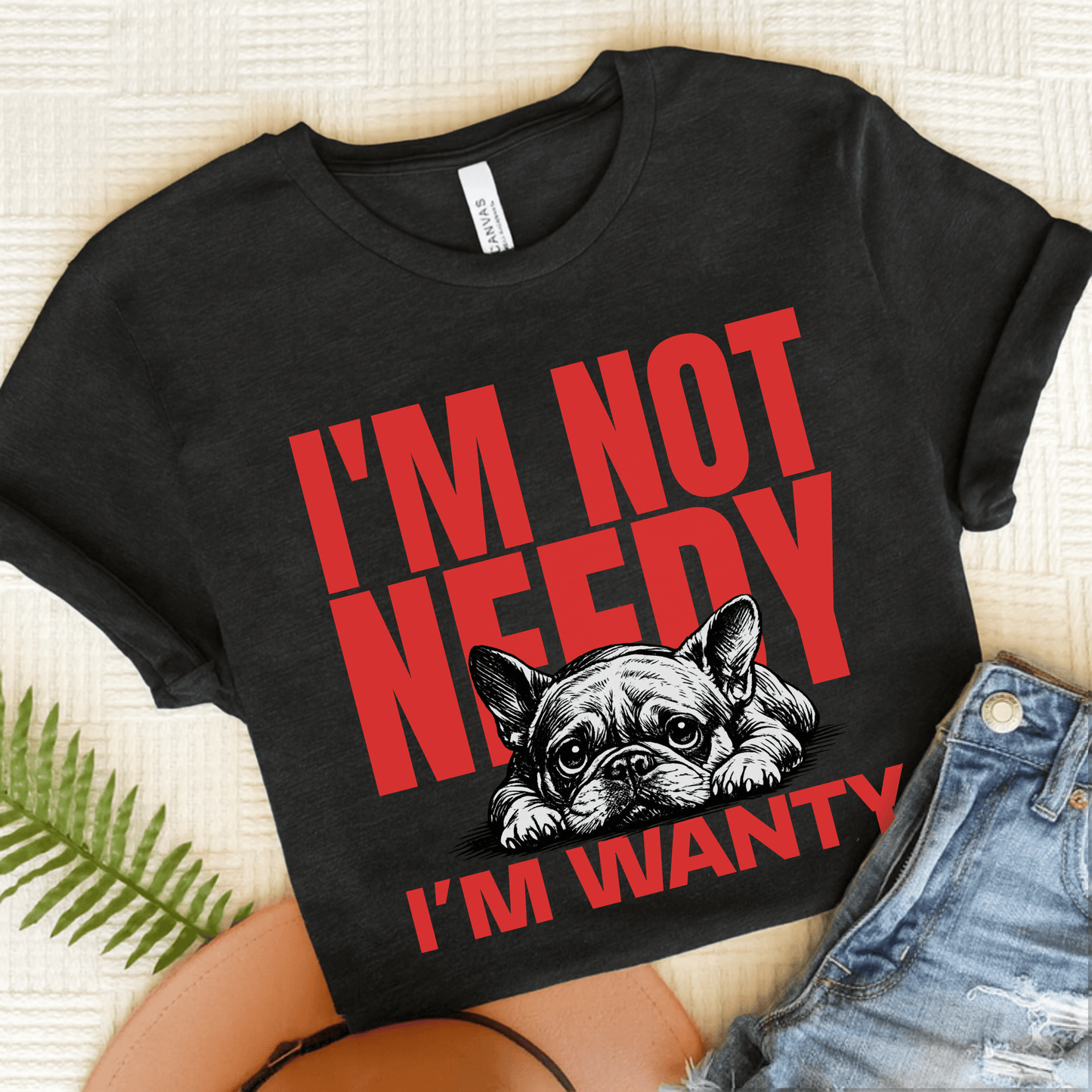 Frenchie Needy Not Wanty Unisex TShirt Dark Grey Heather