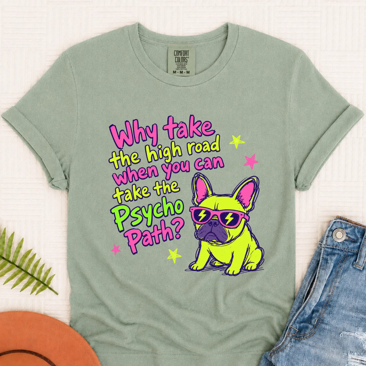 Frenchie Neon Psycho Path Unsiex Tshirt Bay