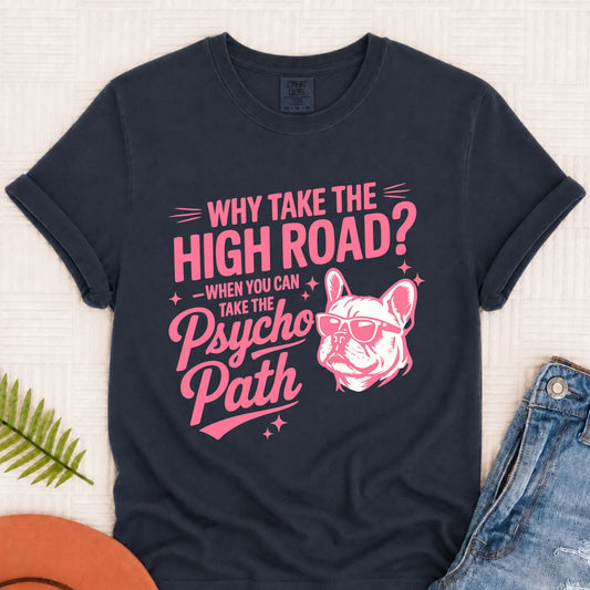 Frenchie Psycho Path Unisex Tshirt Navy