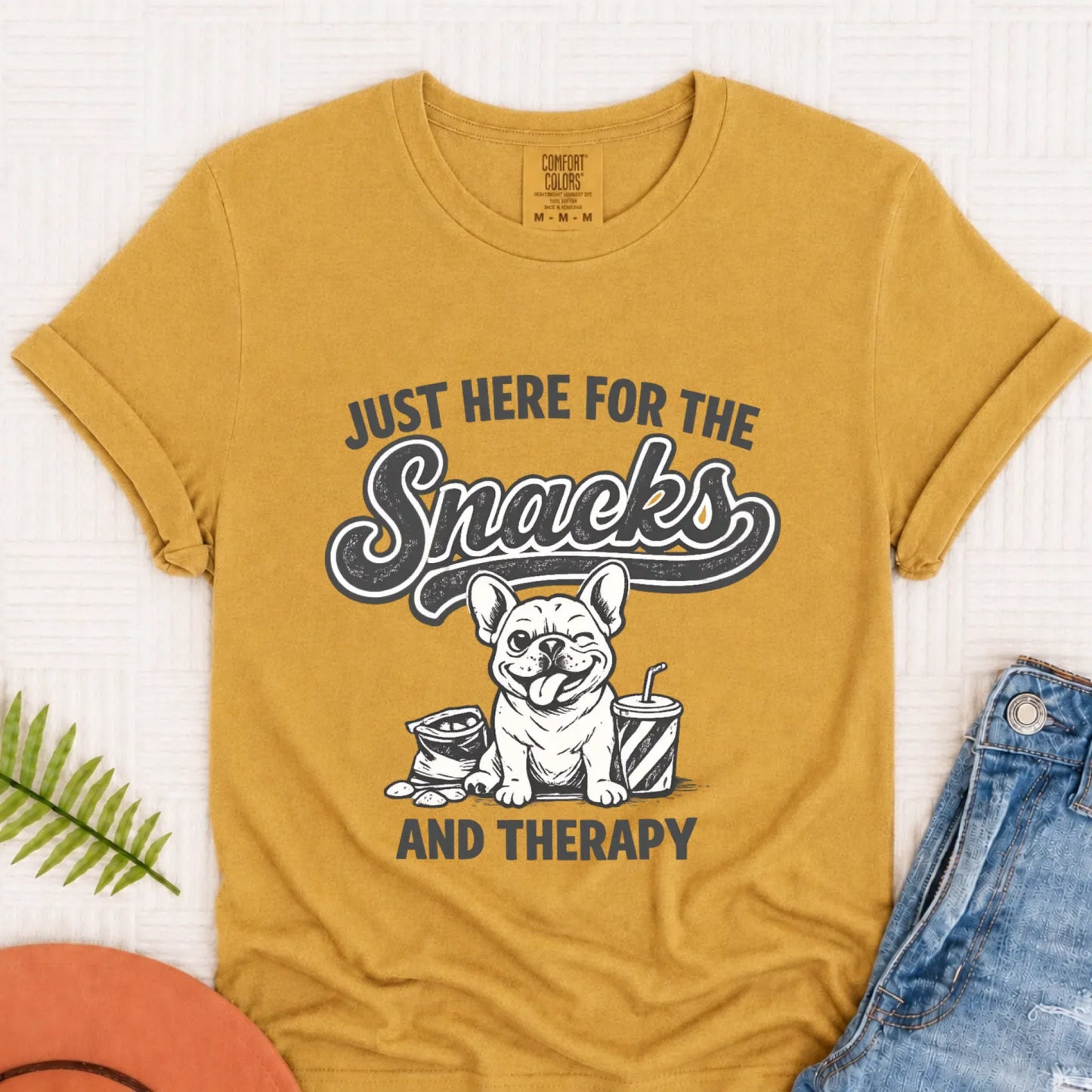 Frenchie Snacks and Therapy Unisex TShirt Mustard