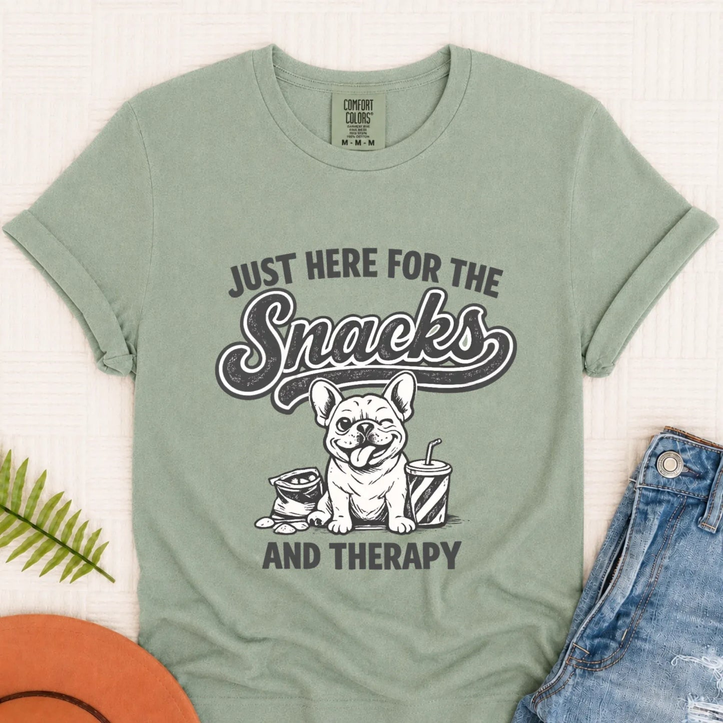Frenchie Snacks and Therapy Unisex TShirt Bay