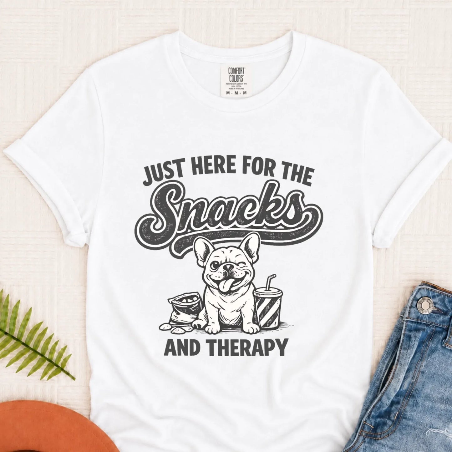 Frenchie Snacks and Therapy Unisex TShirt White