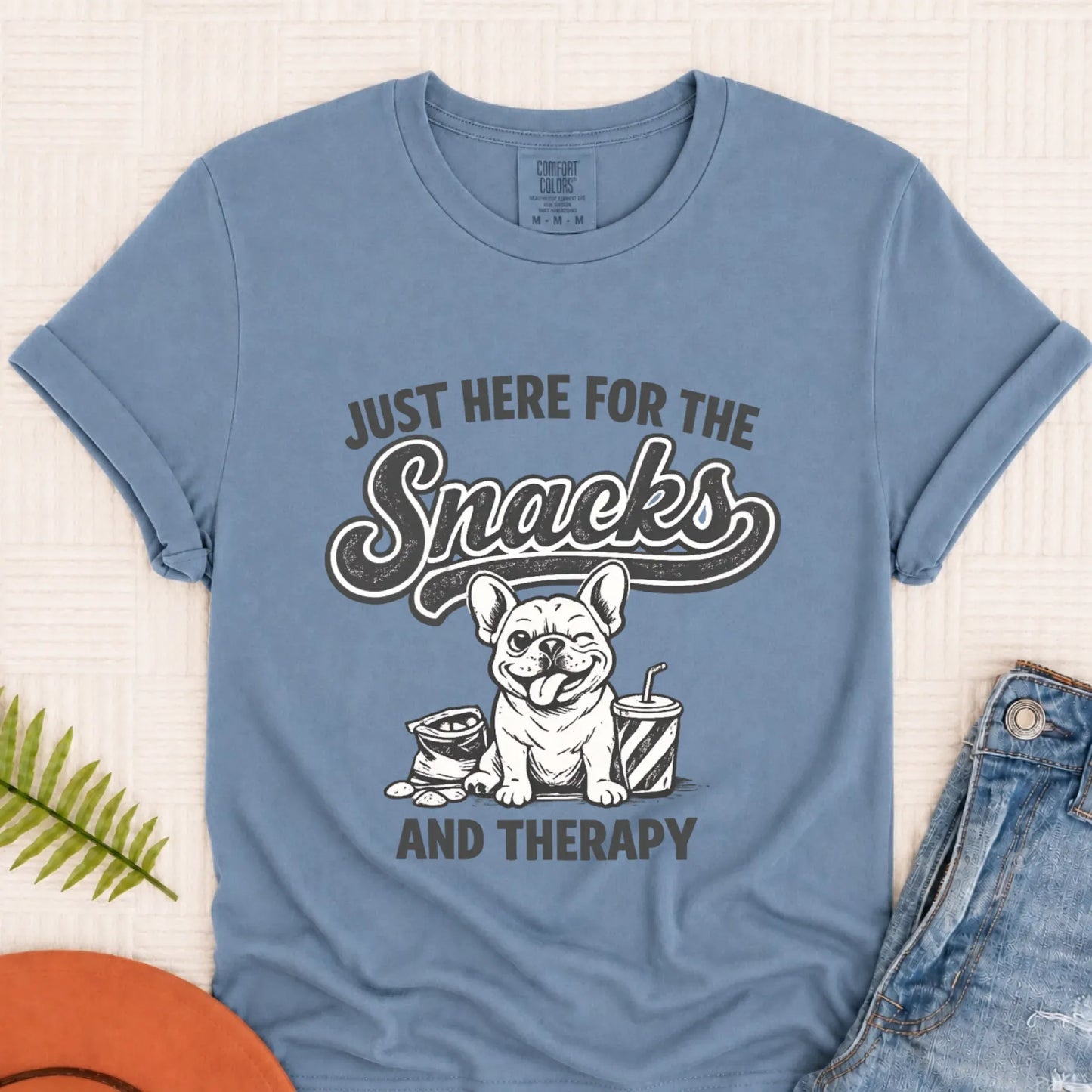 Frenchie Snacks and Therapy Unisex TShirt Blue Jean