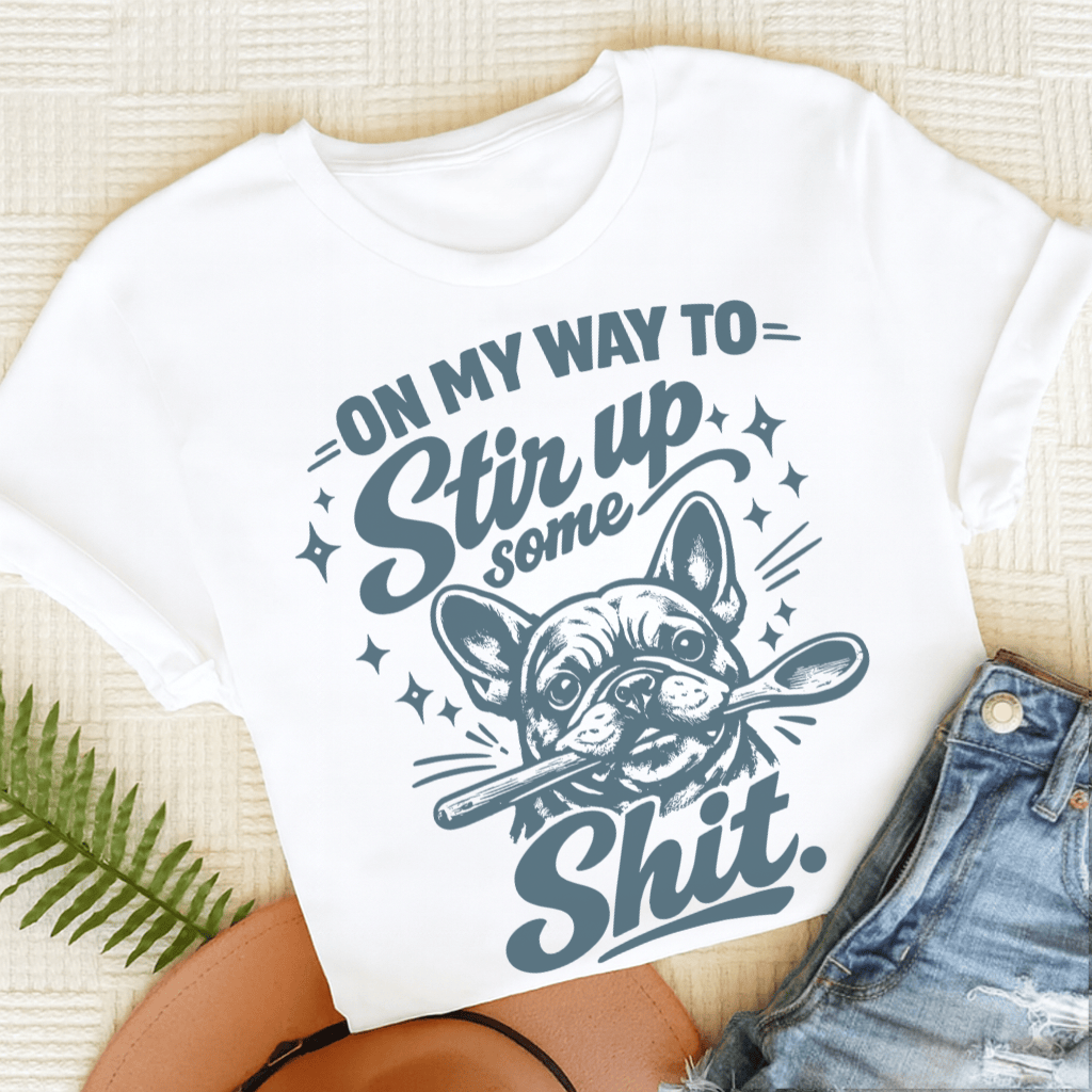 Frenchie Stir Up Unisex TShirt White