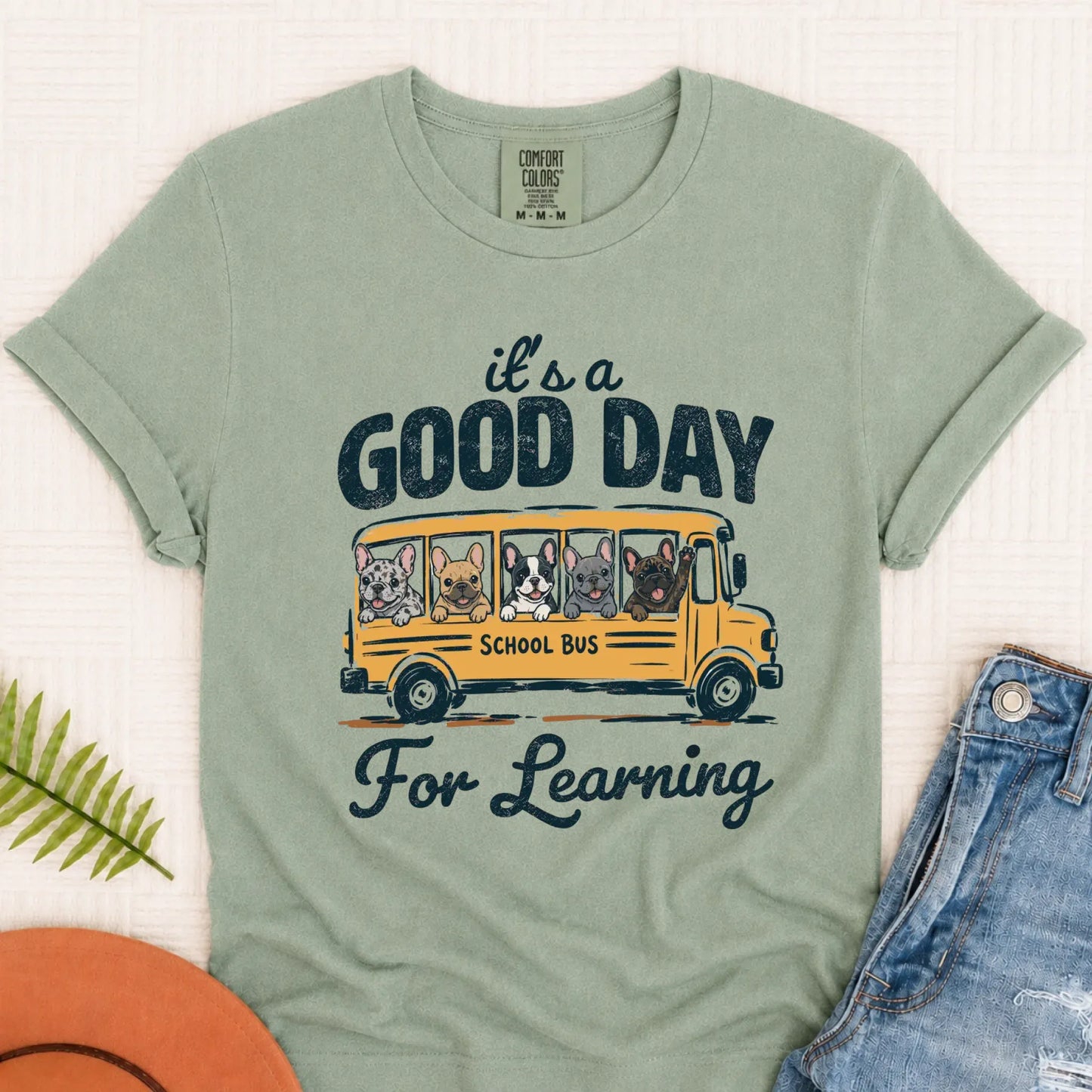 Frenchie Teacher Good Day for Learning Unisex TShirt Bay