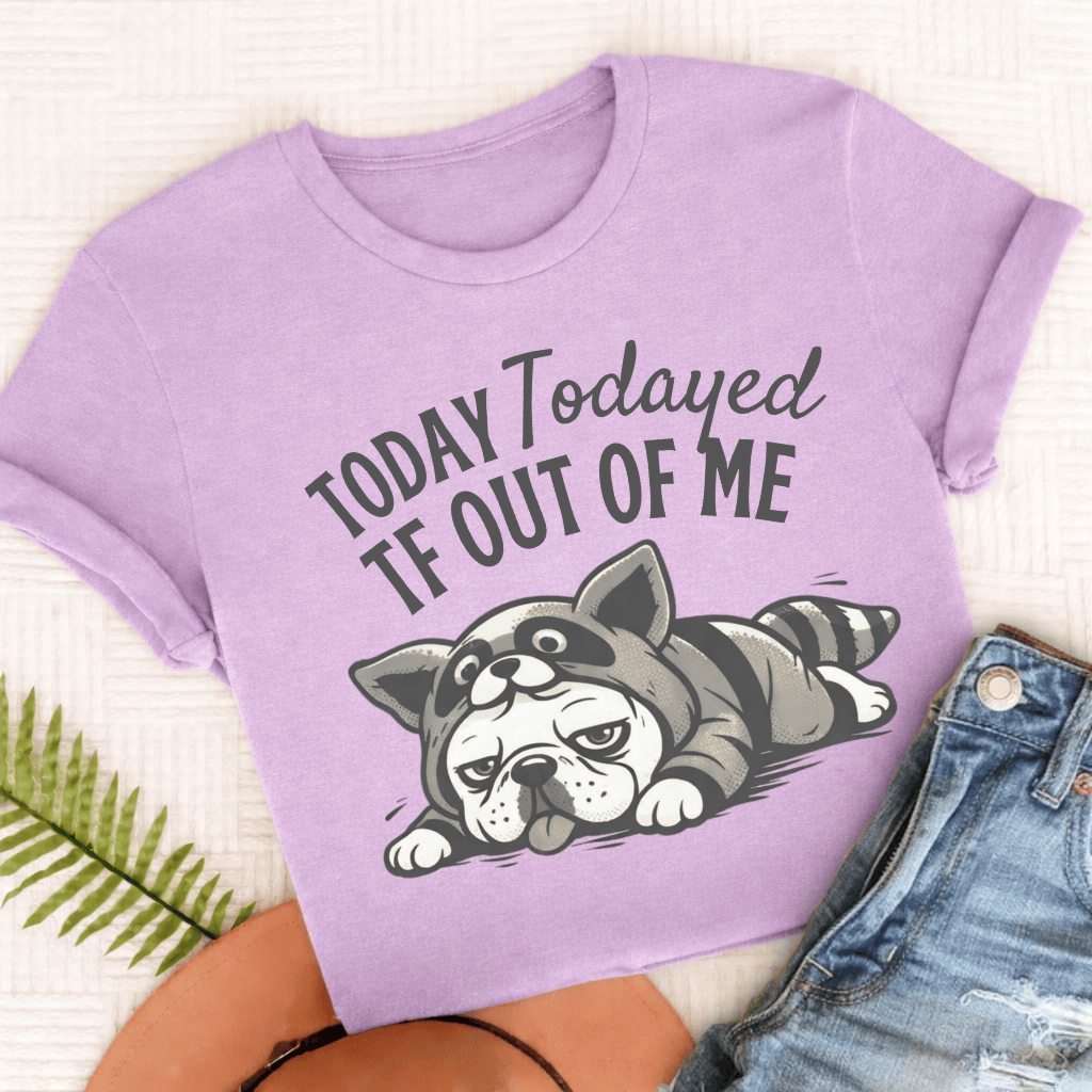 Frenchie Todayed TF Snark Unisex TShirt Comfort Colors Orchid