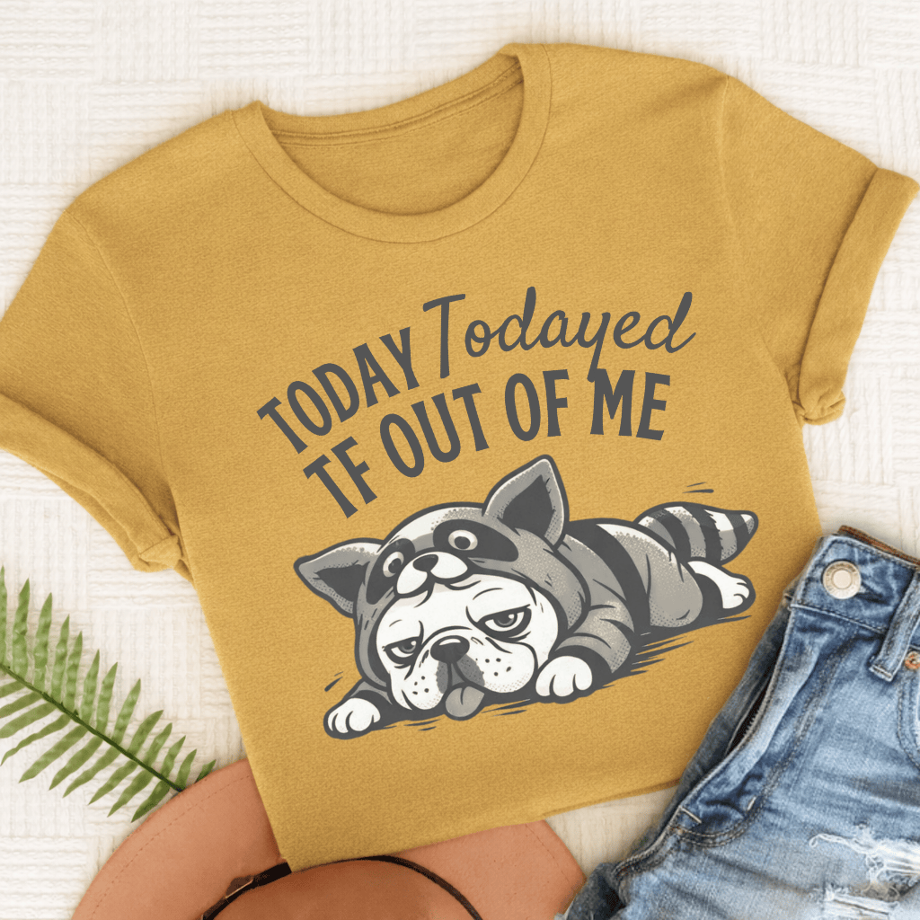 Frenchie Todayed TF Snark Unisex TShirt Comfort Colors Mustard