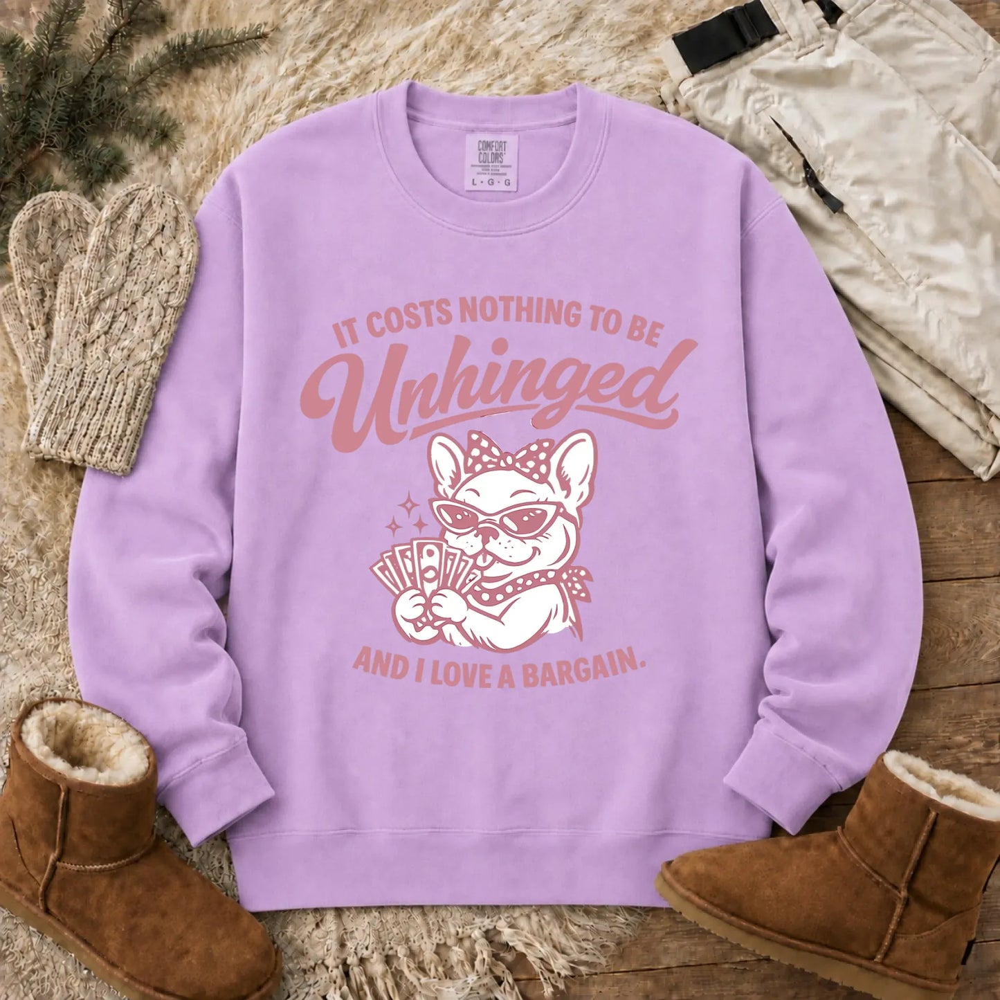 Frenchie Unhinged Bargain Unisex Sweatshirt Orchid