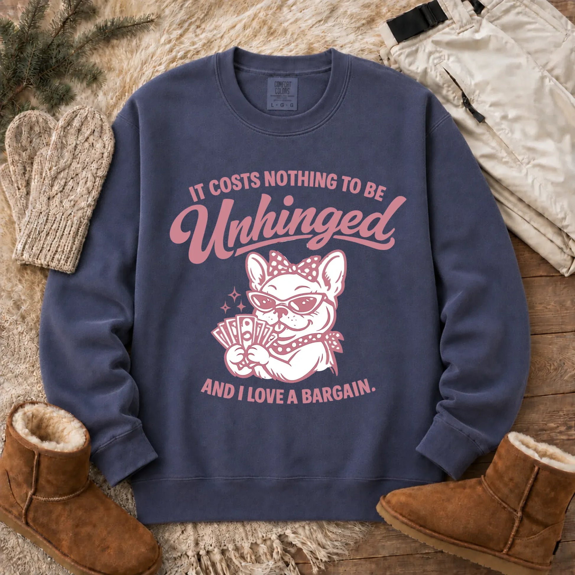 Frenchie Unhinged Bargain Unisex Sweatshirt Denim
