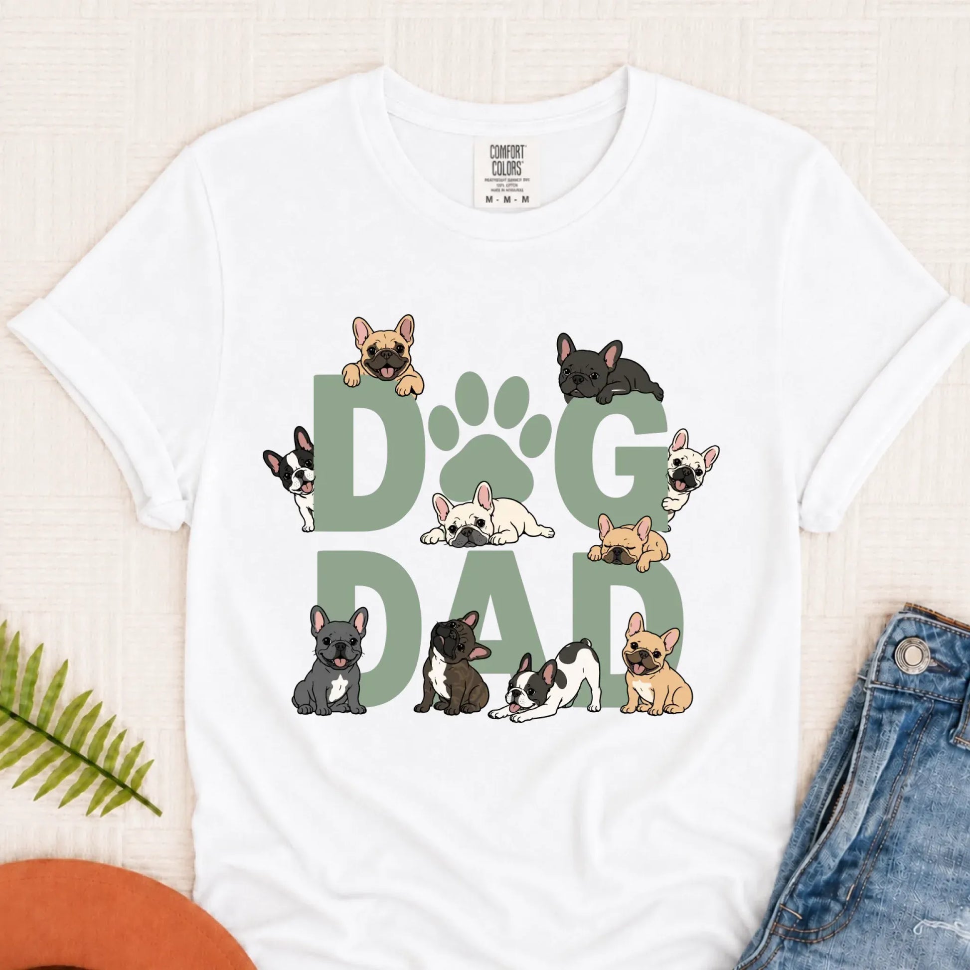 Frenchies Dog Dad Unisex TShirt White